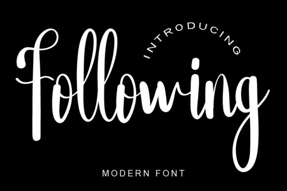 Following: A Fresh Script Typeface for Editorial Design