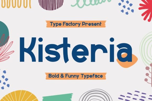 Kisteria: The Bold Handwritten Typeface for Playful Branding