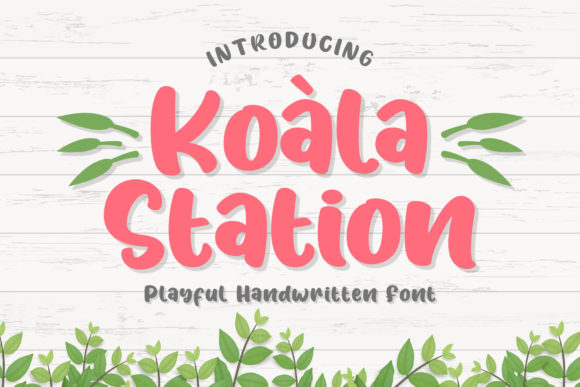 Koala Station: The Playful Typeface for Authentic Small Business Branding