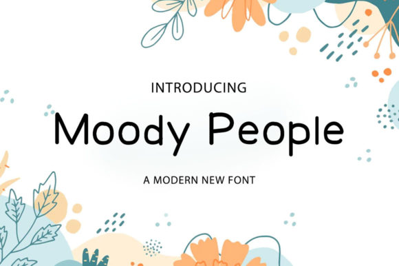 Moody People: The Perfect Handwritten Typeface for Your Next Craft Project
