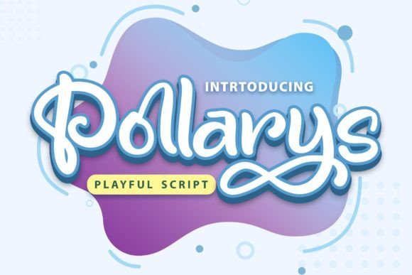 Pollarys: The Friendly Typeface That Brings Handmade Products to Life