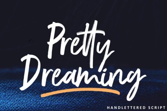 Pretty Dreaming: The Modern Script Font for Authentic Brand Identity